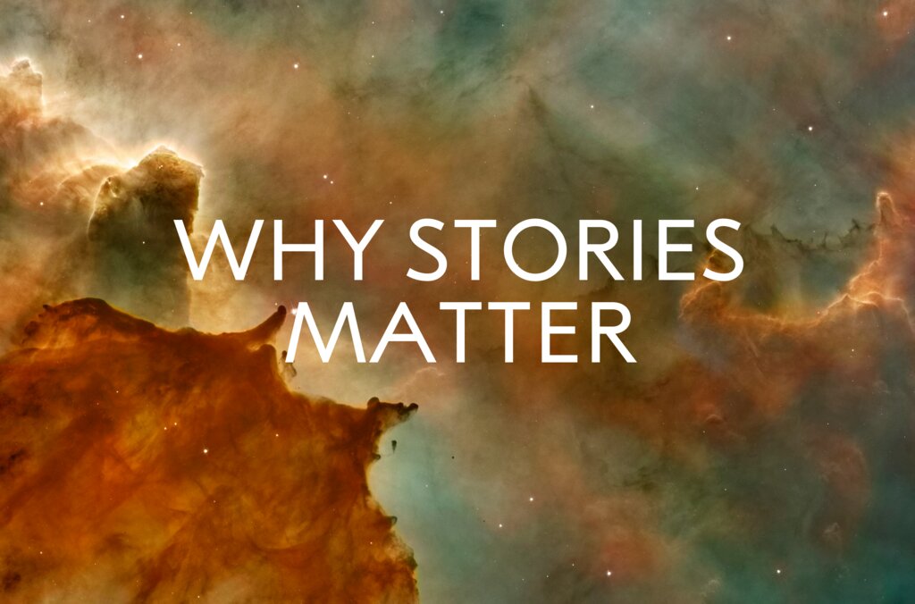 An image of space, with the sentence "Why stories matter". Nobel Prize Teacher Summit 2027.